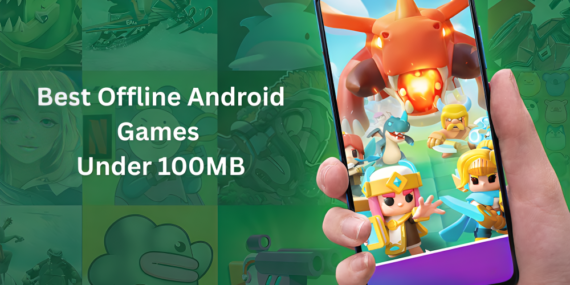 Offline Android Games Under 100MB