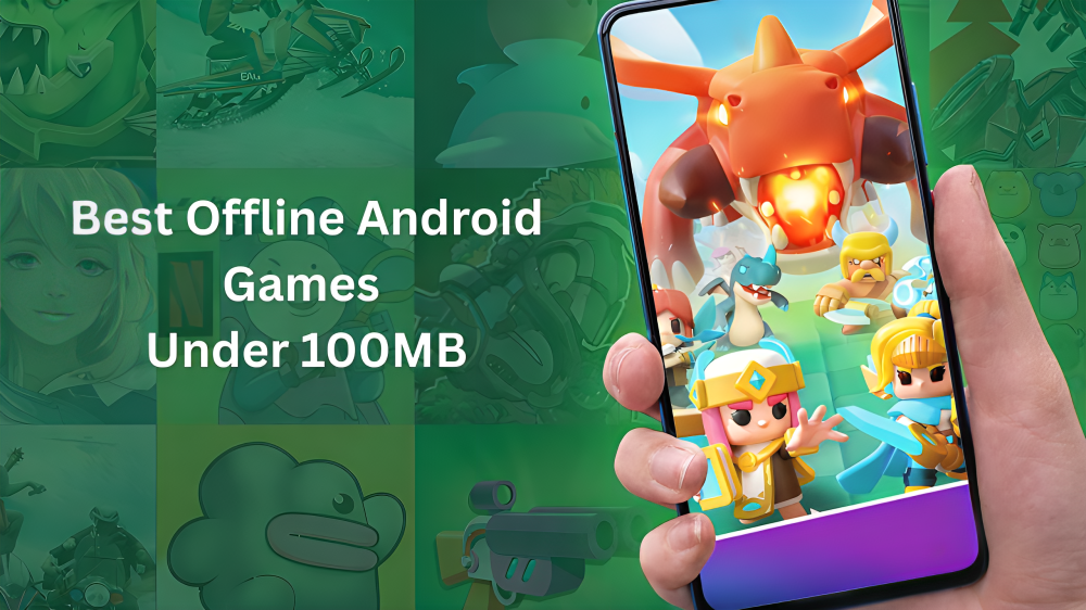 Offline Android Games Under 100MB